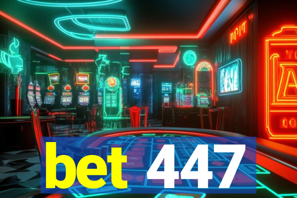 bet 447